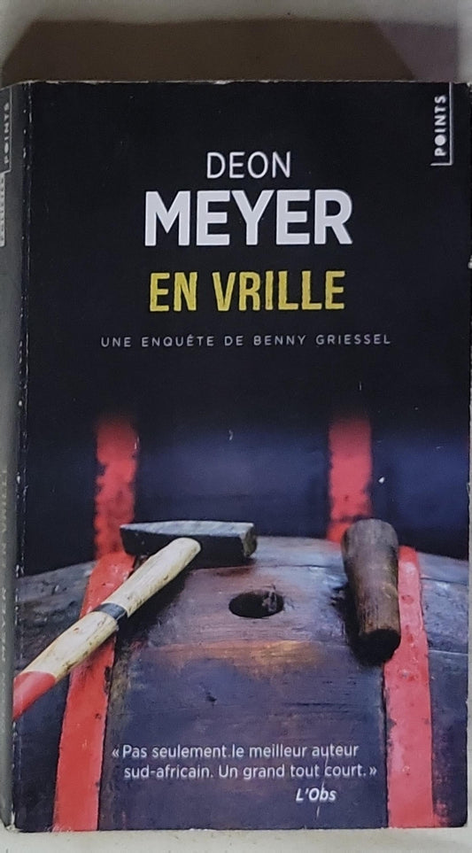 En vrille: Une enquête de Benny Griessel