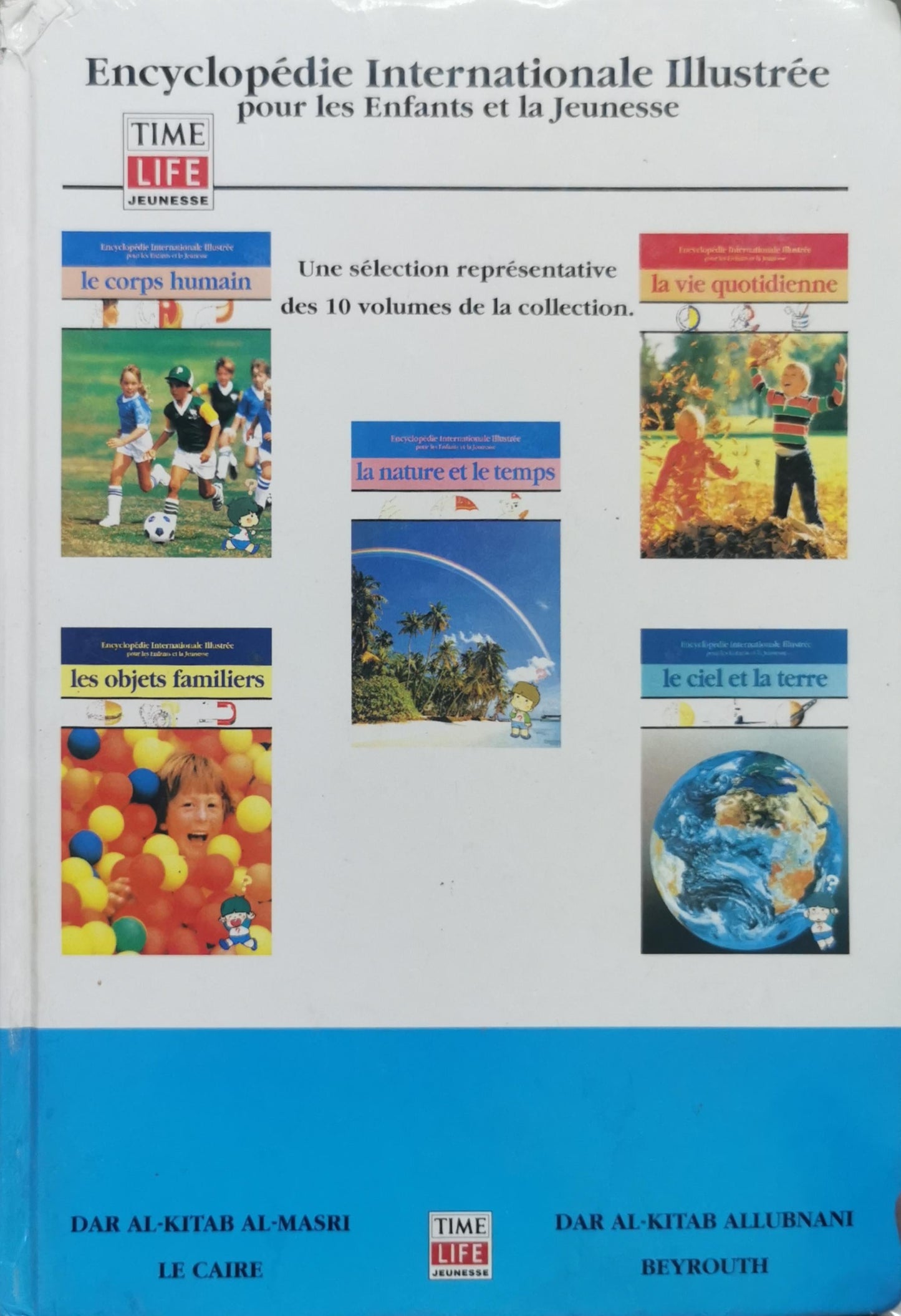 Encyclopédie Internationale Illustrée: pour les Enfants et la Jeunesse