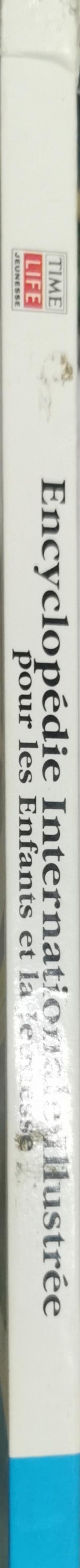 Encyclopédie Internationale Illustrée: pour les Enfants et la Jeunesse