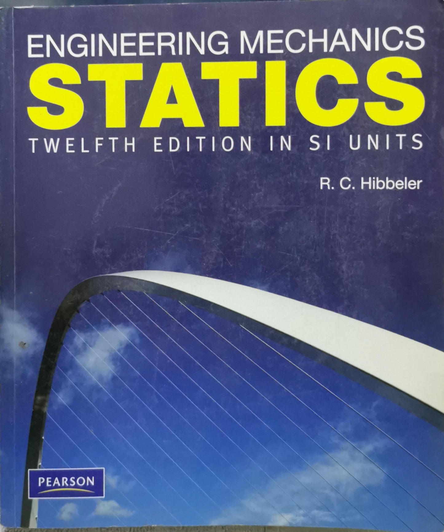 Engineering Mechanics: Statics: in SI Units, Twelfth Edition By R. C. Hibbeler