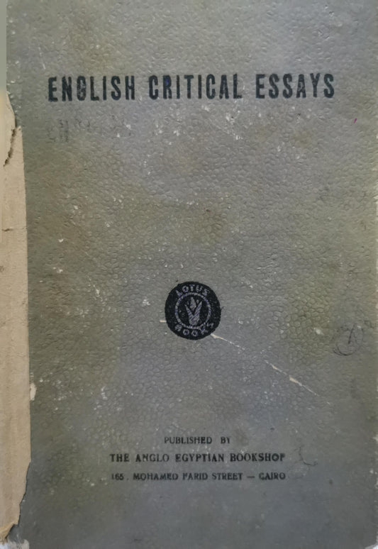 English Critical Essays: from Sidney to Shelley