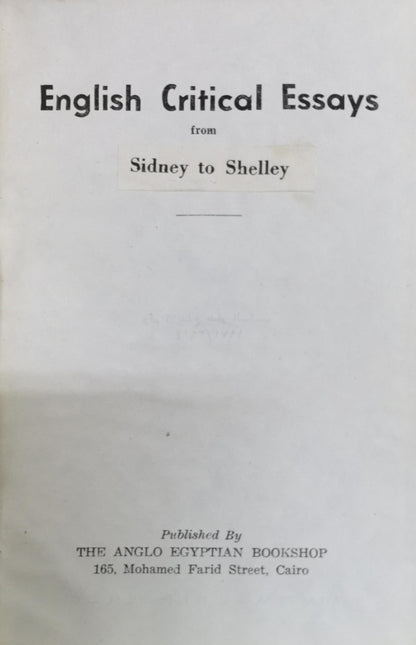 English Critical Essays: from Sidney to Shelley