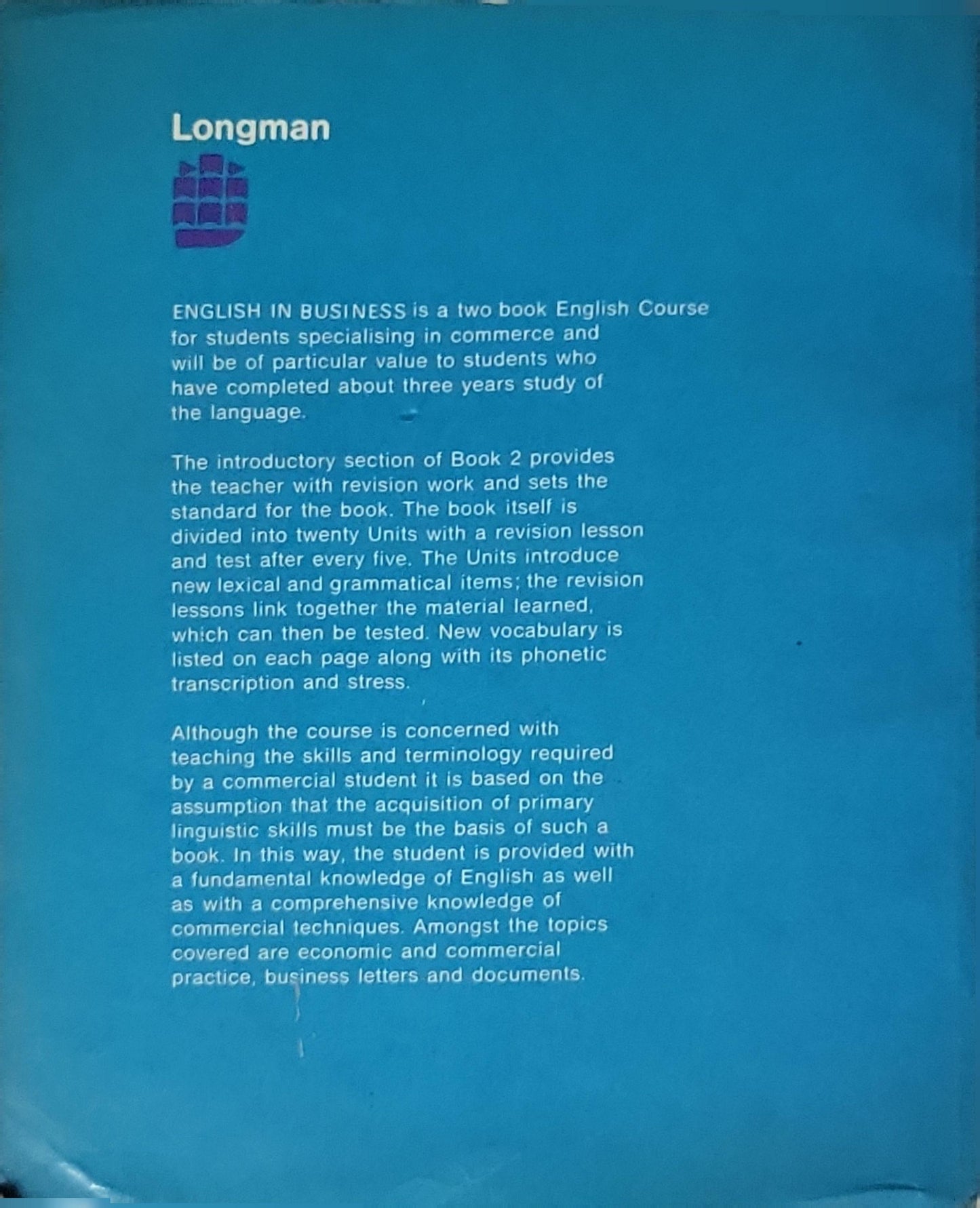 English in Business: Book 2 By R. S. de Schiffrin and B. A. Uteda and E. J. Golstein