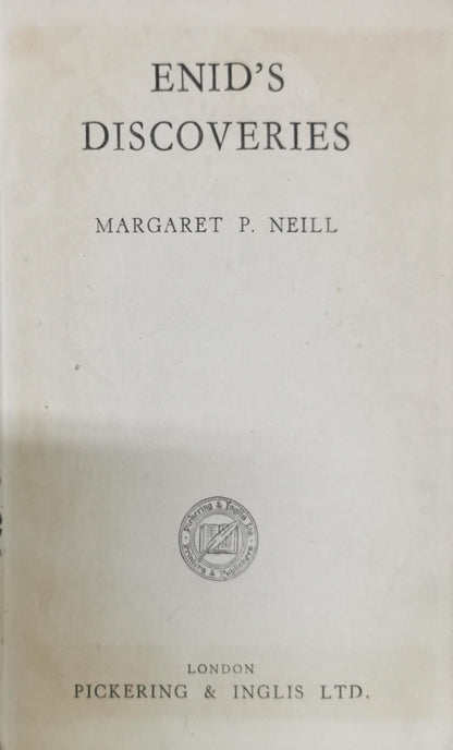 ENID'S DISCOVERIES By Margaret P. Neill