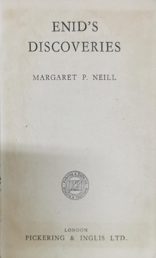 ENID'S DISCOVERIES By Margaret P. Neill