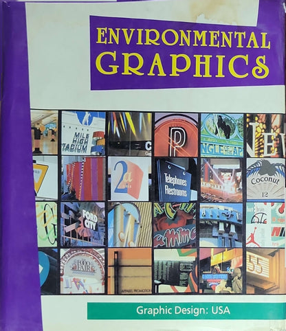 Environmental Graphics: Sign Design: Graphic Design: USA
