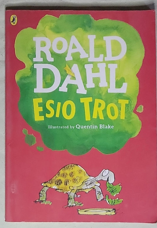 Esio Trot: Illustrated by Quentin Blake