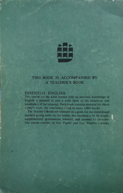 Essential English for Foreign Students: Book 3 By C. E. Eckersley