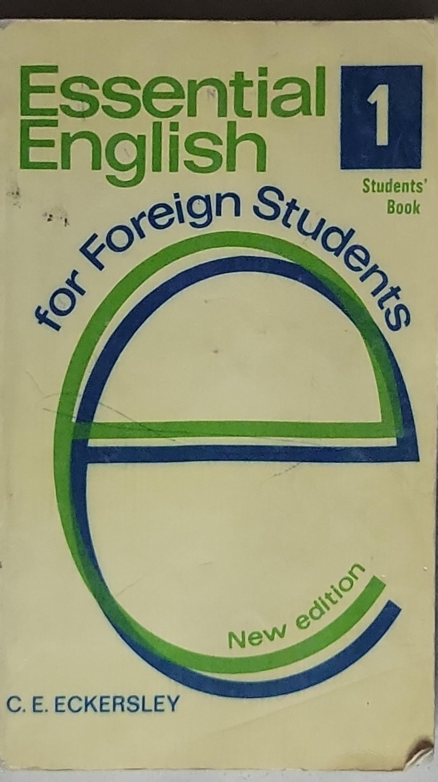 Essential English for Foreign Students: Students' Book 1