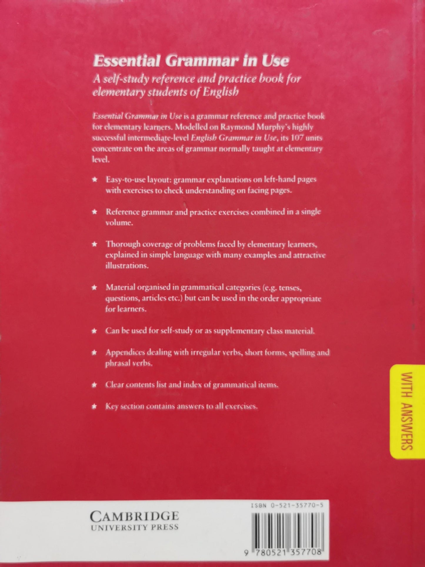 Essential Grammar in Use: A self-study reference and practice book for elementary students of English By Raymond Murphy