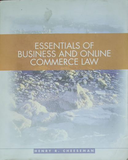 Essentials of Business and Online Commerce Law