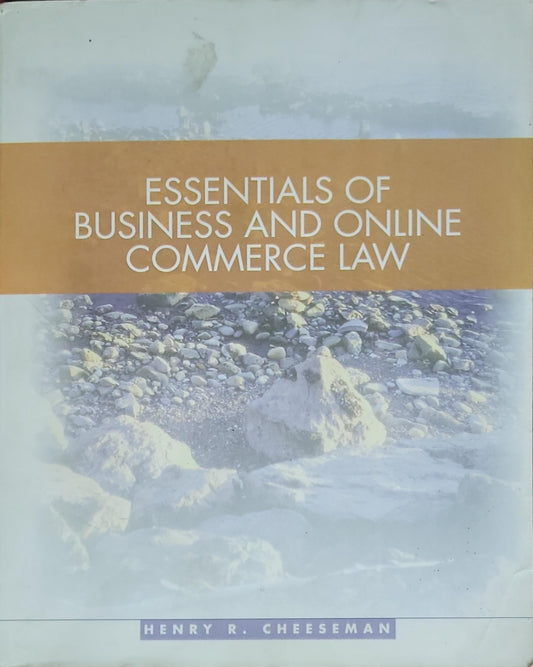 Essentials of Business and Online Commerce Law
