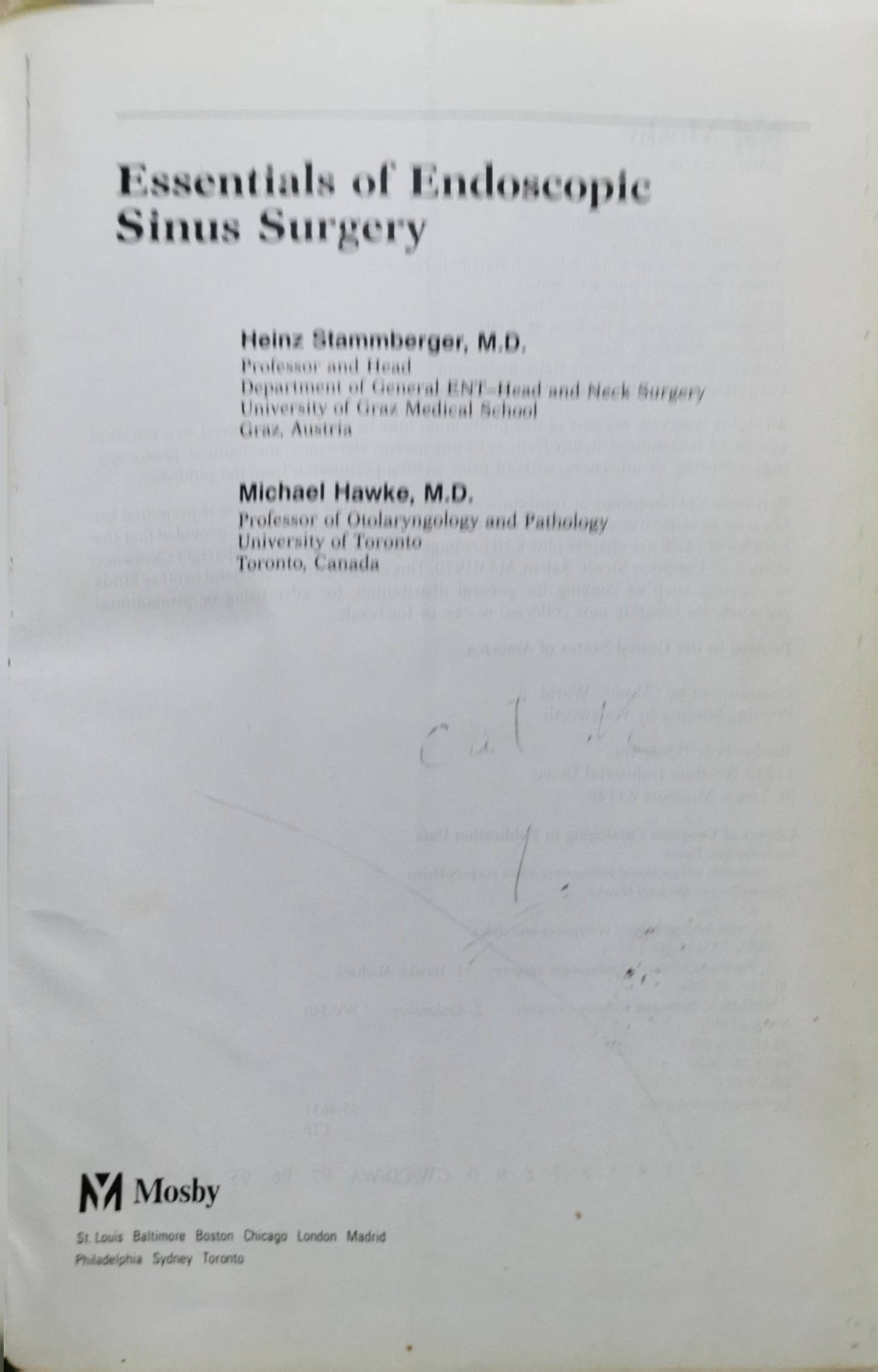 Essentials of Endoscopic Sinus Surgery: 2nd edition By Heinz Stammberger and Michael Hawke