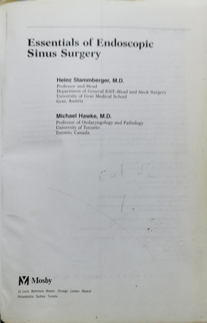Essentials of Endoscopic Sinus Surgery: 2nd edition By Heinz Stammberger and Michael Hawke