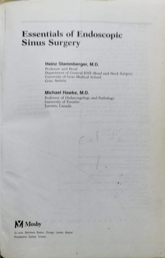 Essentials of Endoscopic Sinus Surgery: 2nd edition By Heinz Stammberger and Michael Hawke