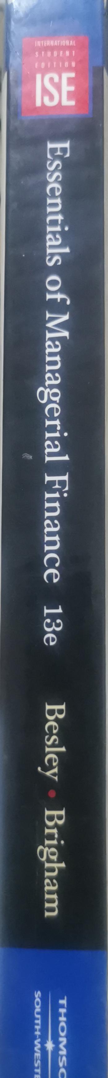 Essentials of Managerial Finance By Scott Besley and Eugene F. Brigham