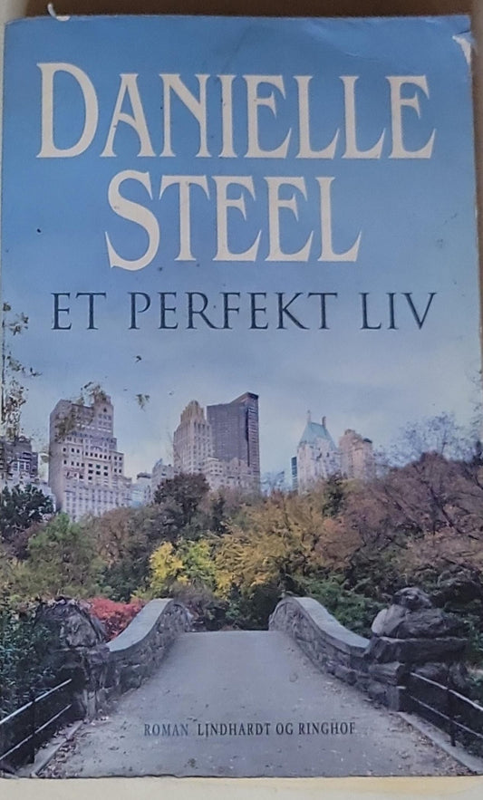 Et perfekt liv: Danielle Steel
