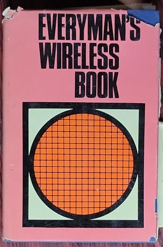 Everyman's Wireless Book: Revised edition by R. E. F. Street