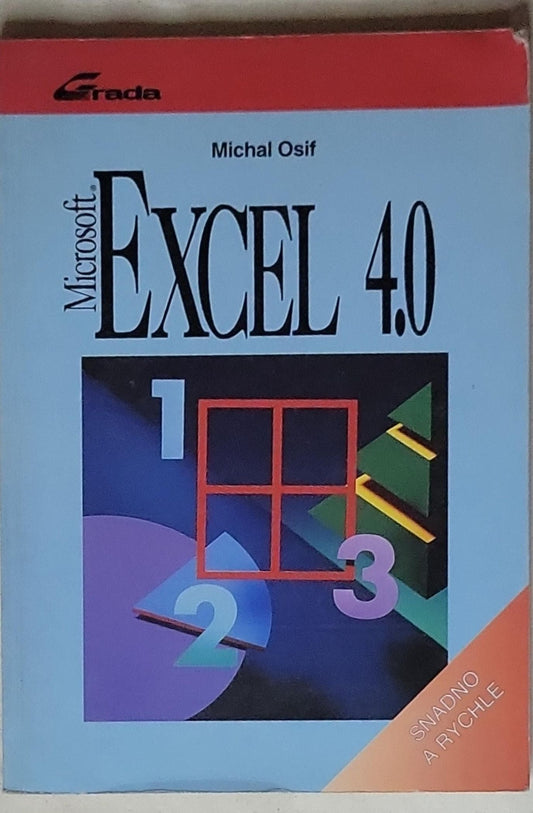 Excel 4.0 snadno a rychle