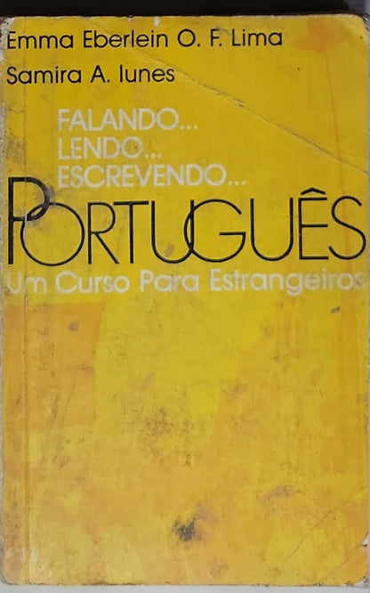 Falando...Lendo...Escrevendo...Português — Livro Do Aluno: Um Curso Para Estrangeiros: (Livro do aluno)