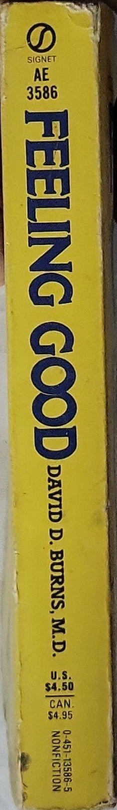 Feeling Good: The New Mood Therapy By David D. Burns, M.D.