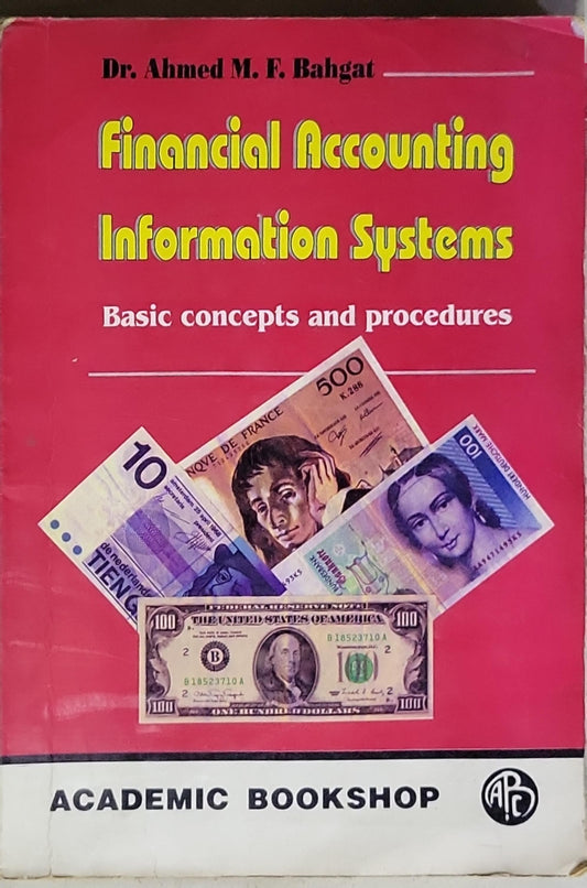 Financial Accounting Information Systems: Basic concepts and procedures