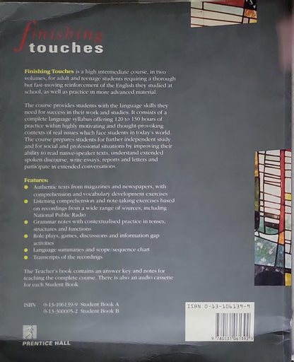 Finishing Touches: A complete high intermediate course in English