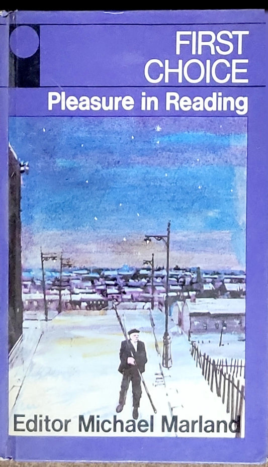 First Choice: Pleasure in Reading