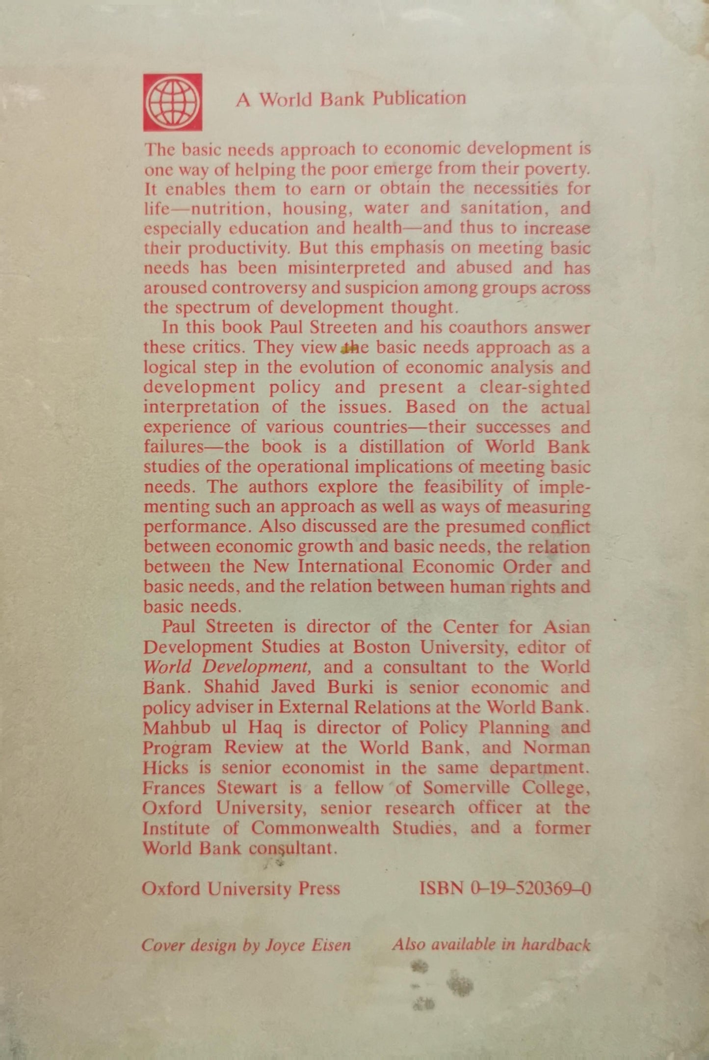 First Things First: Meeting Basic Human Needs in Developing Countries By Paul Streeten and Shahid Javed Burki and Mahbub ul Haq and Norman Hicks and Frances Stewart