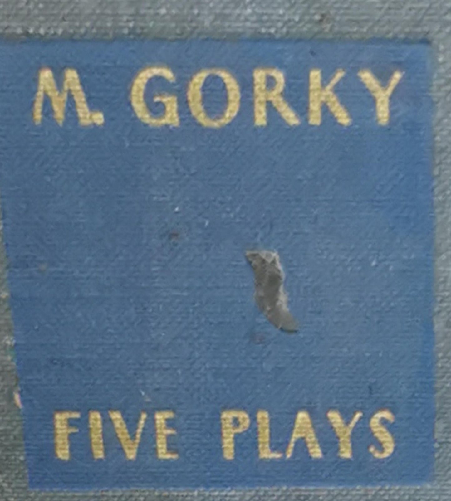 Five Plays By M. Gorky