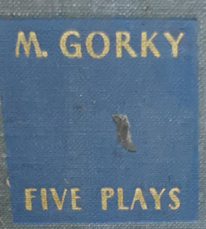 Five Plays By M. Gorky