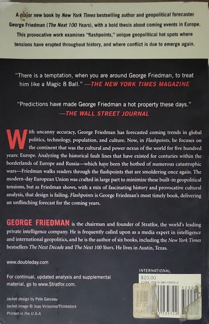 Flashpoints: The Emerging Crisis in Europe By George Friedman