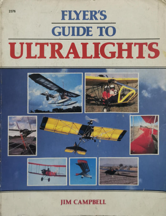 Flyer's Guide to Ultralights By Jim Campbell