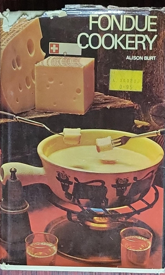 Fondue Cookery: (Hardcover, 1971 edition)