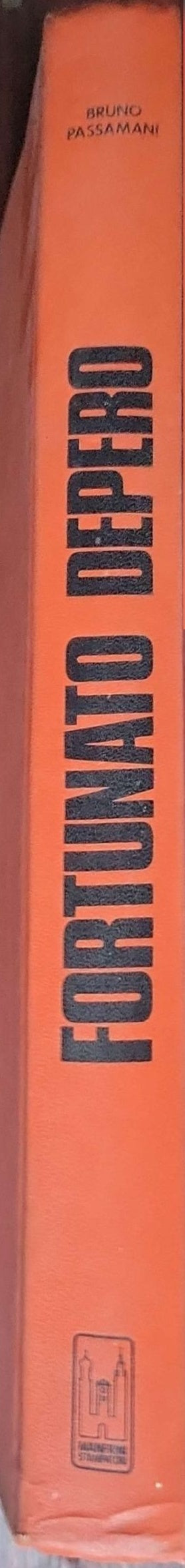 Fortunato Depero: (catalogo della mostra)