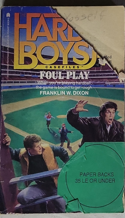 Foul Play: The Hardy Boys Casefiles No. 46