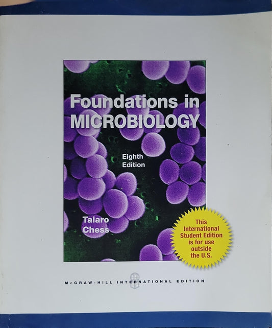 Foundations in Microbiology: Eighth Edition