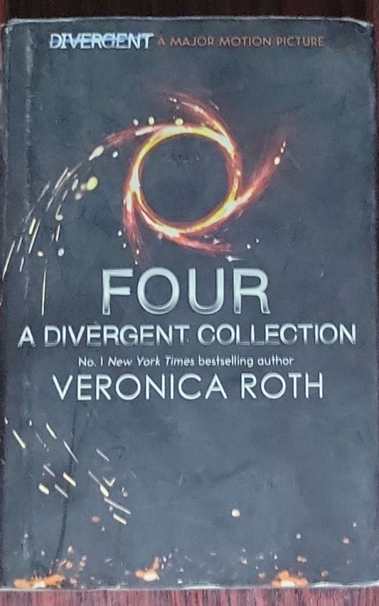 Four: A Divergent Collection: (Hardcover, UK edition)
