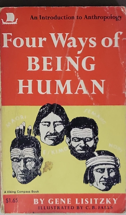 Four Ways of Being Human: An Introduction to Anthropology
