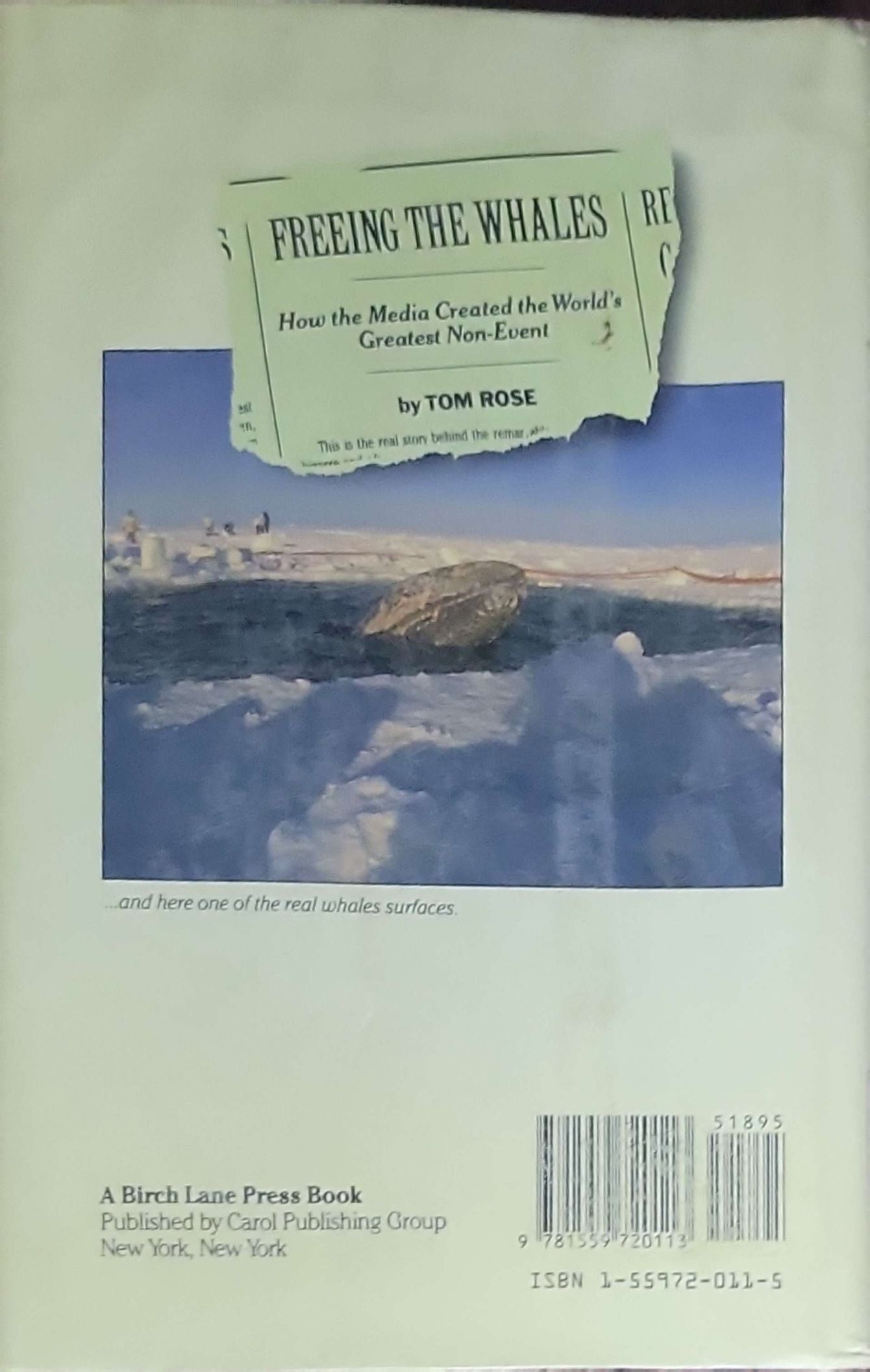 Freeing the Whales: How the Media Created the World's Greatest Non-Event