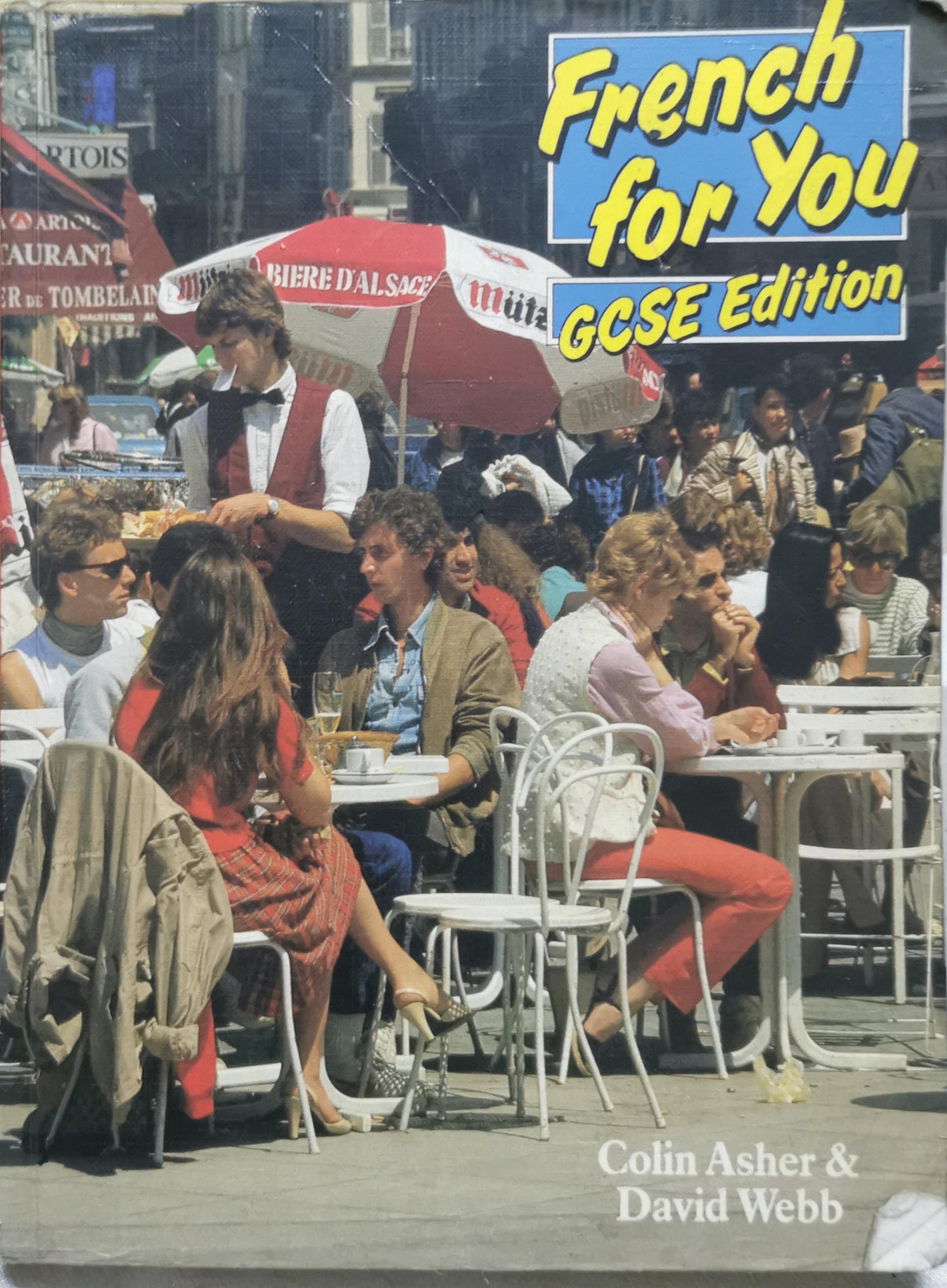French For You: GCSE Edition By Colin Asher and David Webb