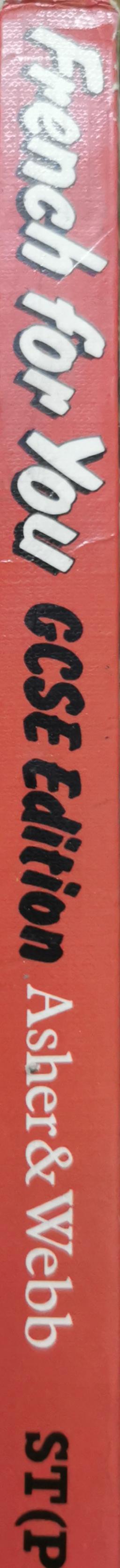 French For You: GCSE Edition By Colin Asher and David Webb