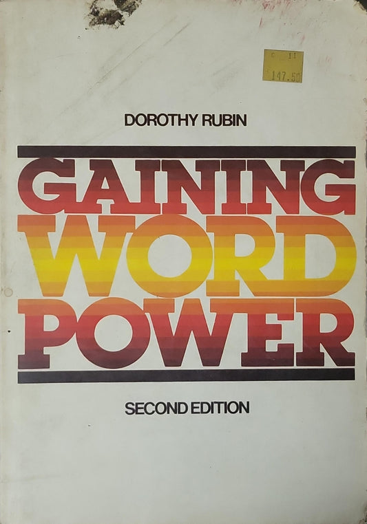 Gaining Word Power: Second Edition By Dorothy Rubin