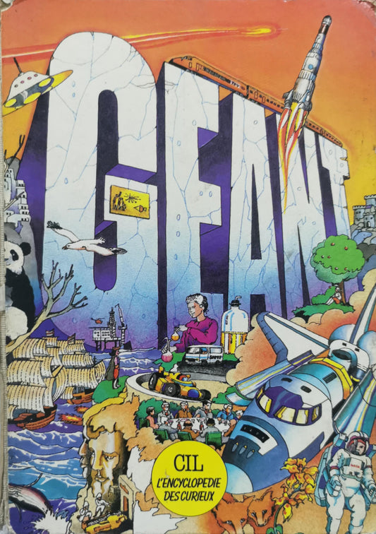 Géant l'encyclopédie des curieux: L'encyclopédie des curieux By Collectif