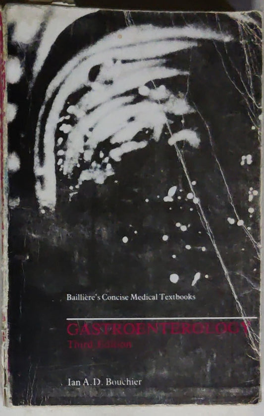 Gastroenterology: (Concise Medical Textbooks) Third Edition