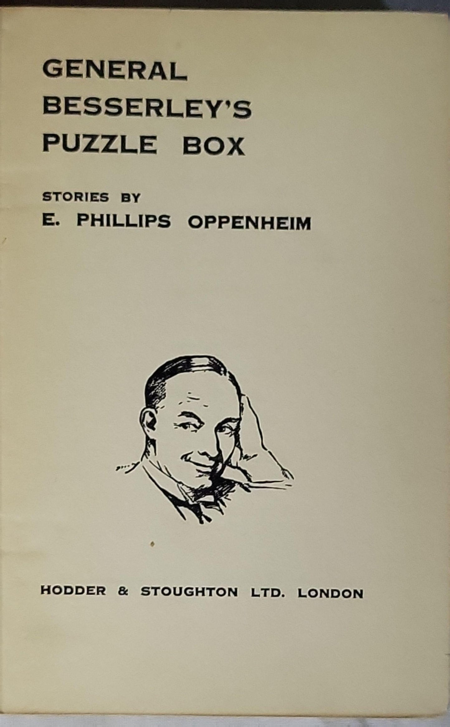 General Besserley's Puzzle Box By E. Phillips Oppenheim