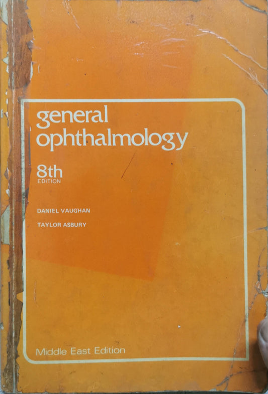 General Ophthalmology By Daniel Vaughan and Taylor Asbury