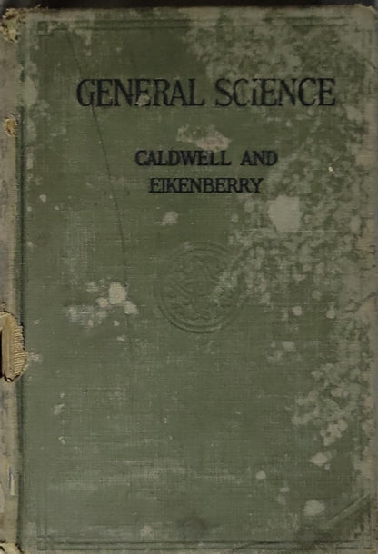 General Science By Caldwell and Eikenberry