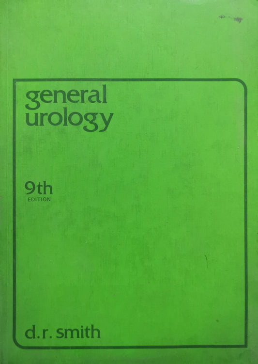 General Urology By Donald R. Smith, MD