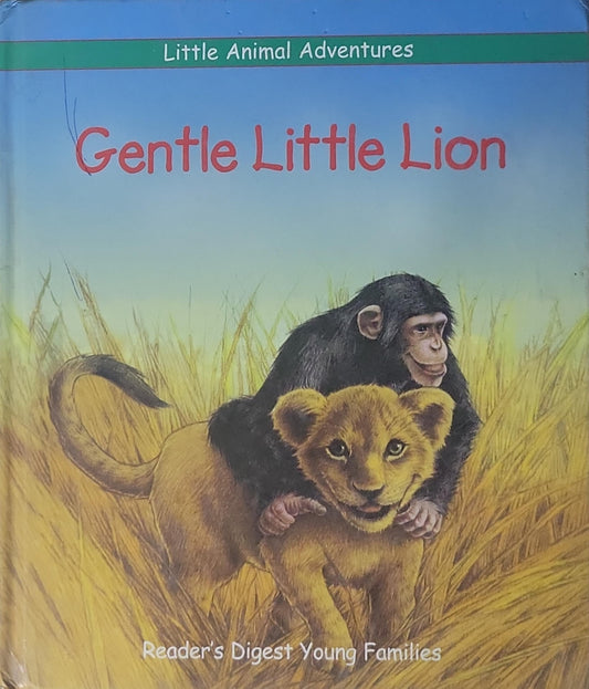 Gentle Little Lion: Little Animal Adventures
